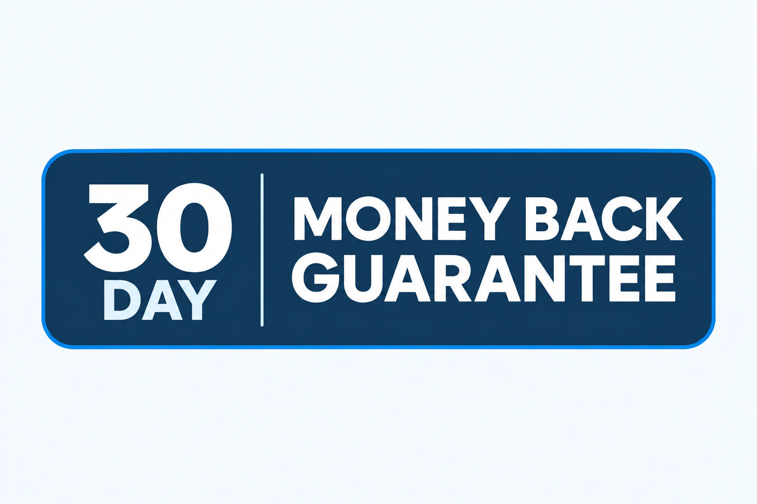 30 Day Money Back Guarantee